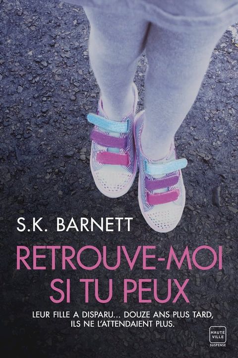 Retrouve-moi si tu peux(Kobo/電子書)