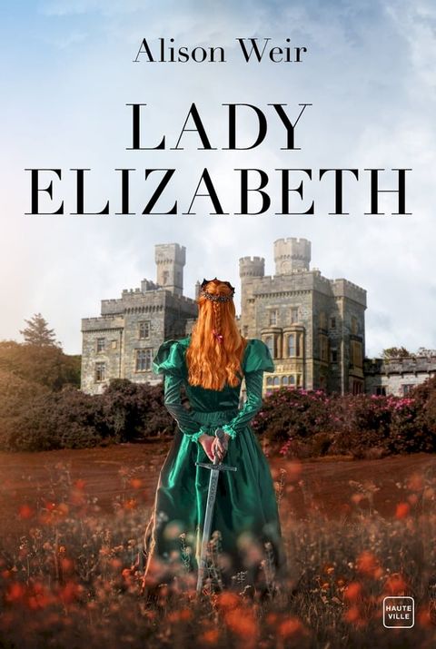 Lady Elizabeth(Kobo/電子書)