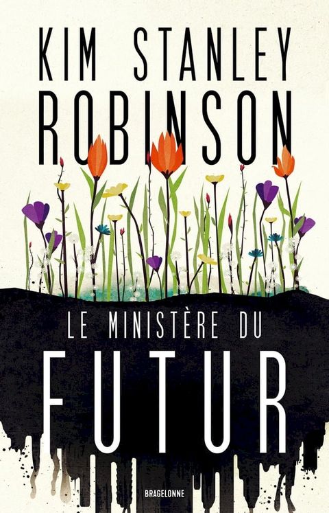 Le Minist&egrave;re du futur(Kobo/電子書)