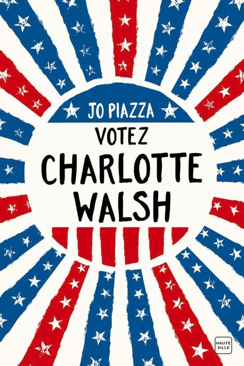 Votez Charlotte Walsh(Kobo/電子書)