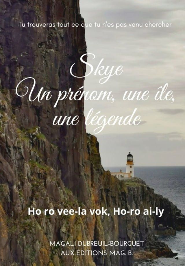  Skye, un pr&eacute;nom, une &icirc;le, une l&eacute;gende(Kobo/電子書)