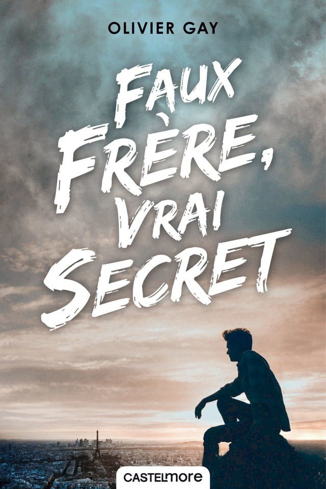  Faux fr&egrave;re, vrai secret(Kobo/電子書)