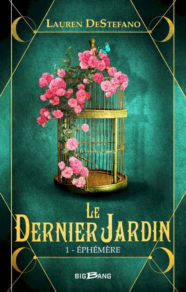  Le Dernier Jardin, T1 : Éphémère(Kobo/電子書)