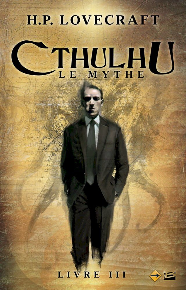  Cthulhu : Le Mythe, T3 : Cthulhu : Le Mythe - Livre III(Kobo/電子書)