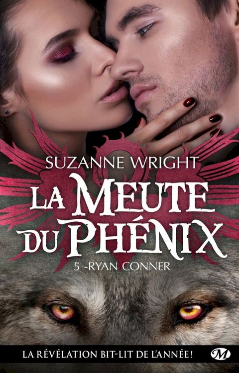 La Meute du Phénix, T5 : Ryan Conner(Kobo/電子書)