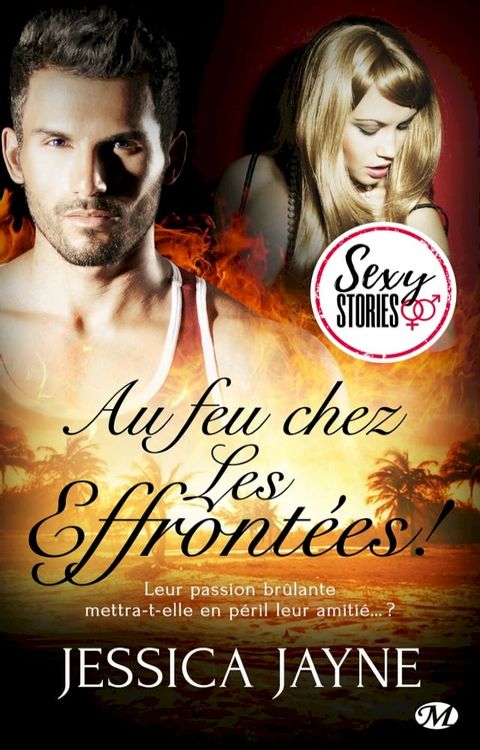 Au feu chez Les Effrontées ! - Sexy Stories(Kobo/電子書)