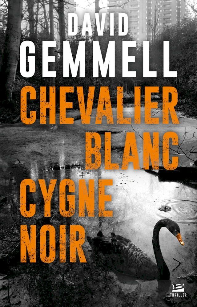  Chevalier blanc, cygne noir(Kobo/電子書)