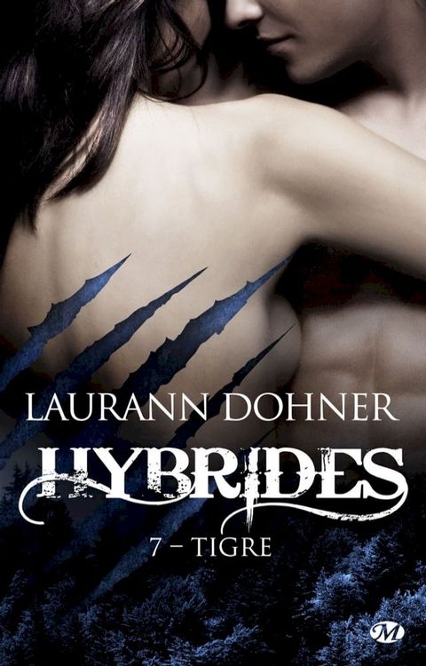 Hybrides, T7 : Tigre(Kobo/電子書)