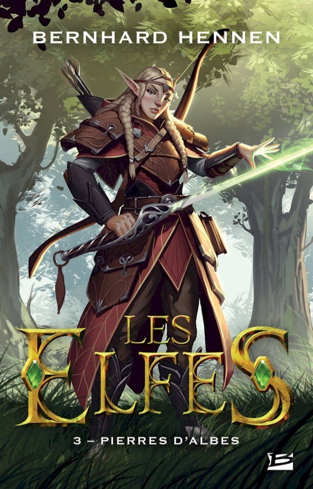  Les Elfes, T3 : Pierres d'Albes(Kobo/電子書)