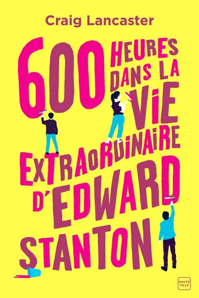  600 heures dans la vie extraordinaire d'Edward Stanton(Kobo/電子書)