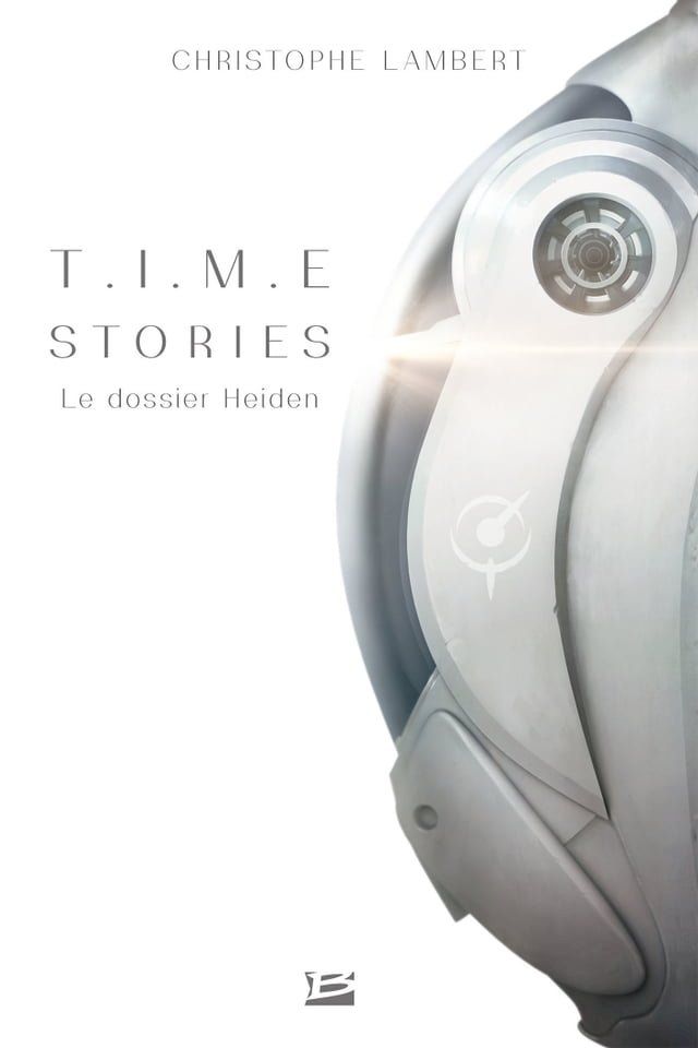  T.I.M.E Stories - Le dossier Heiden(Kobo/電子書)