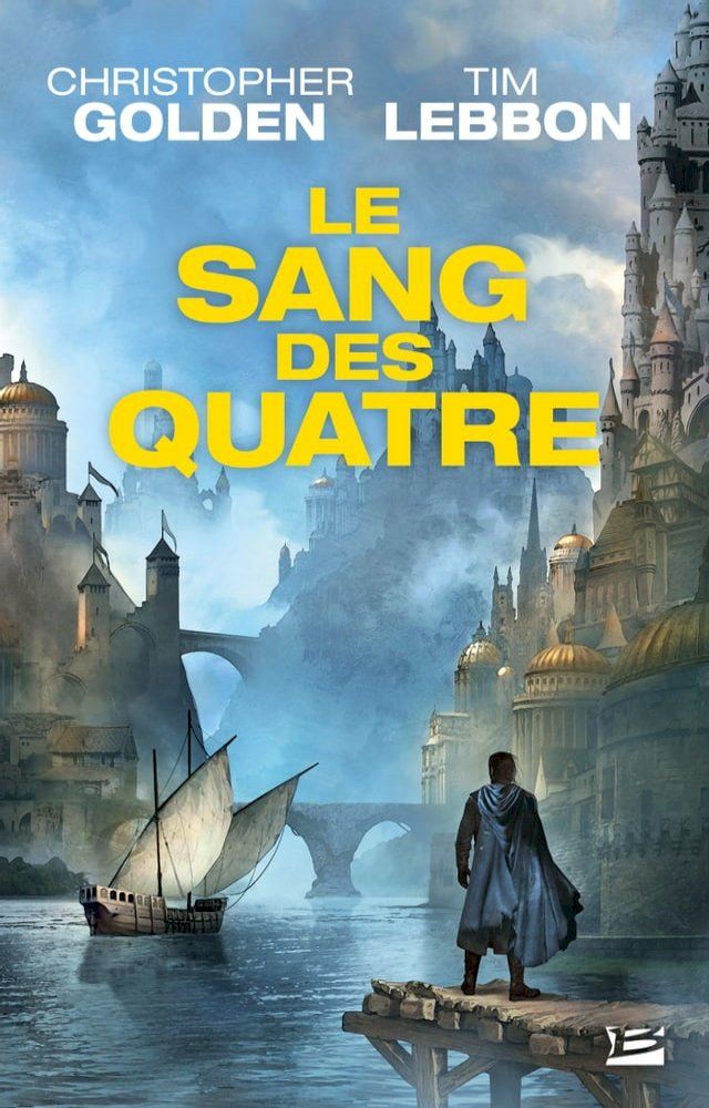  Le Sang des Quatre(Kobo/電子書)