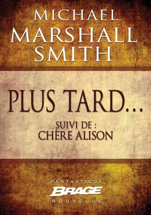 Plus tard... (suivi de) Ch&egrave;re Alison(Kobo/電子書)