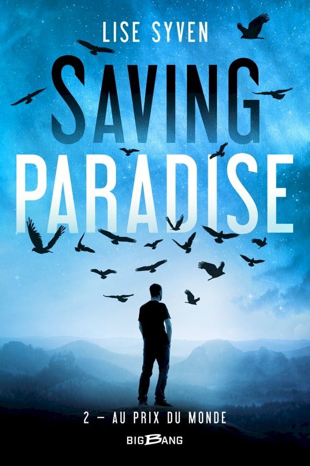  Saving Paradise, T2 : Au prix du monde(Kobo/電子書)