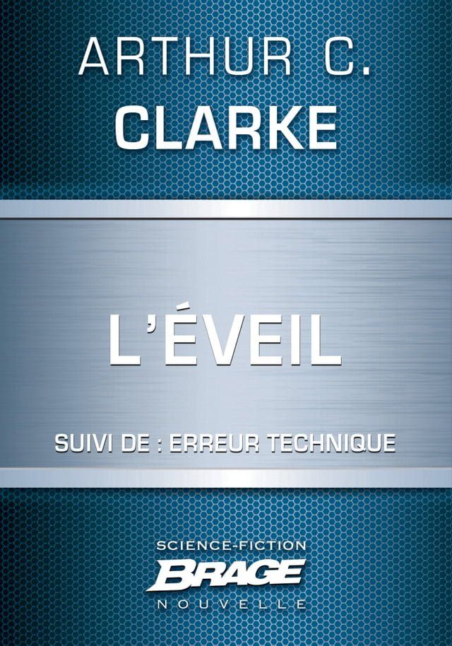  L'&Eacute;veil (suivi de) Erreur technique(Kobo/電子書)