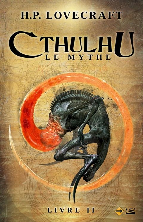 Cthulhu : Le Mythe, T2 : Cthulhu : Le Mythe - Livre II(Kobo/電子書)