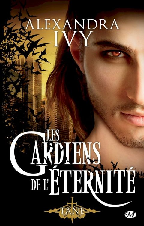 Les Gardiens de l'éternité, T7 : Tane(Kobo/電子書)