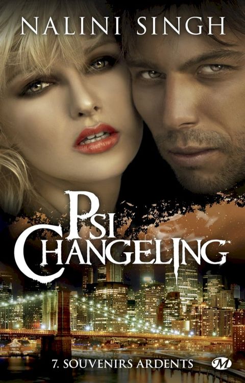 Psi-Changeling, T7 : Souvenirs ardents(Kobo/電子書)