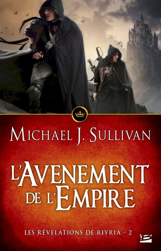  Les R&eacute;v&eacute;lations de Riyria, T2 : L'Av&egrave;nement de l'Empire(Kobo/電子書)