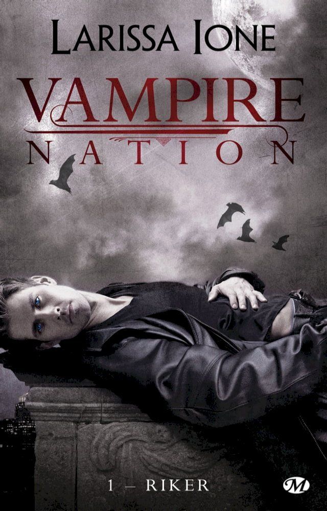  Vampire Nation, T1 : Riker(Kobo/電子書)