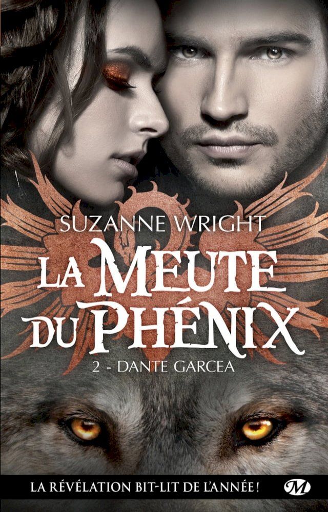  La Meute du Phénix, T2 : Dante Garcea(Kobo/電子書)