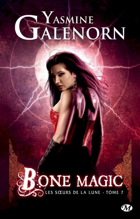 Les Soeurs de la lune, T7 : Bone Magic(Kobo/電子書)