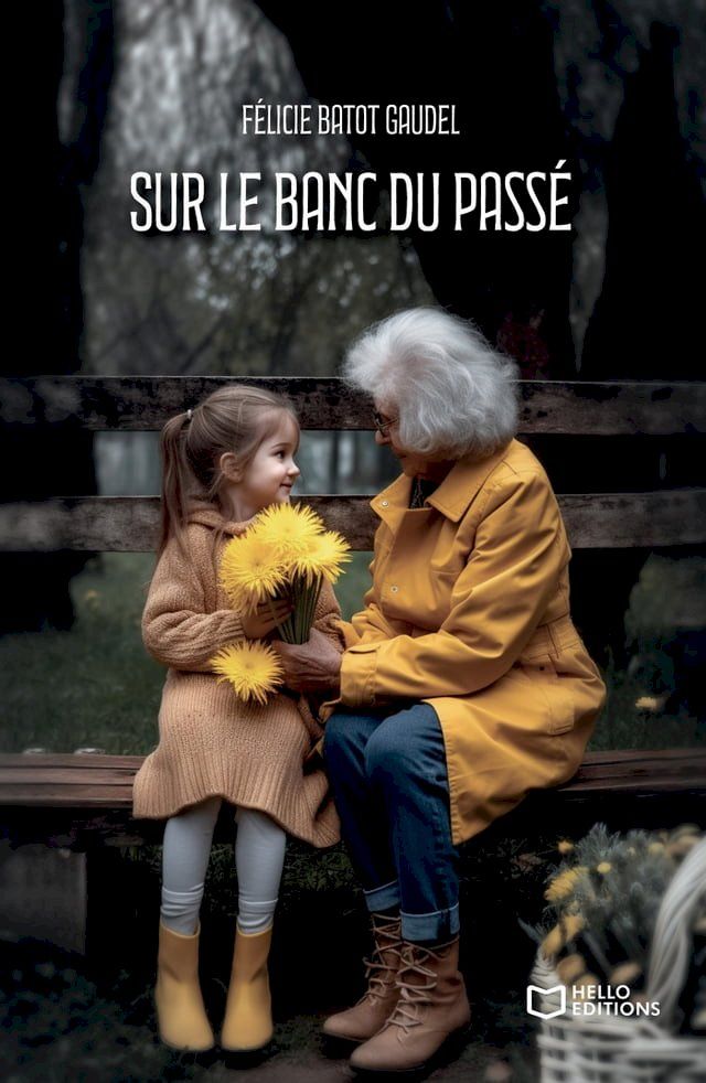  Sur le banc du passé(Kobo/電子書)