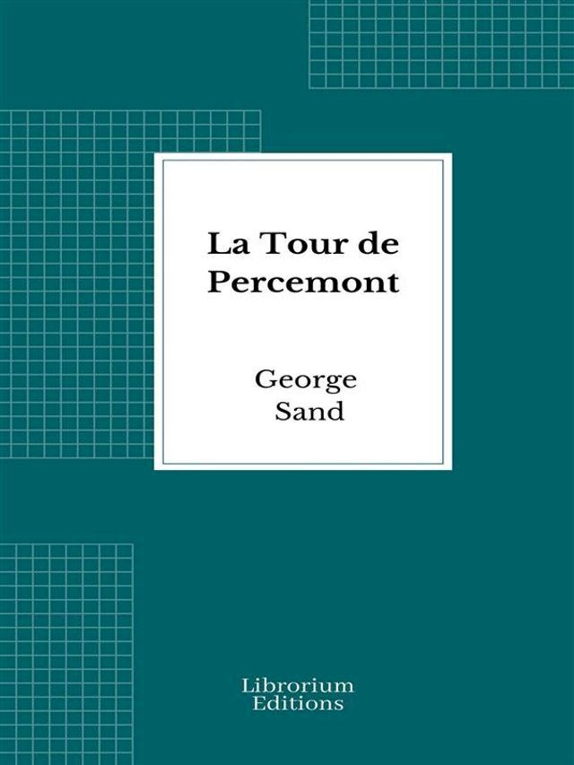  La Tour de Percemont(Kobo/電子書)