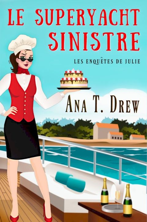 Le Superyacht sinistre(Kobo/電子書)