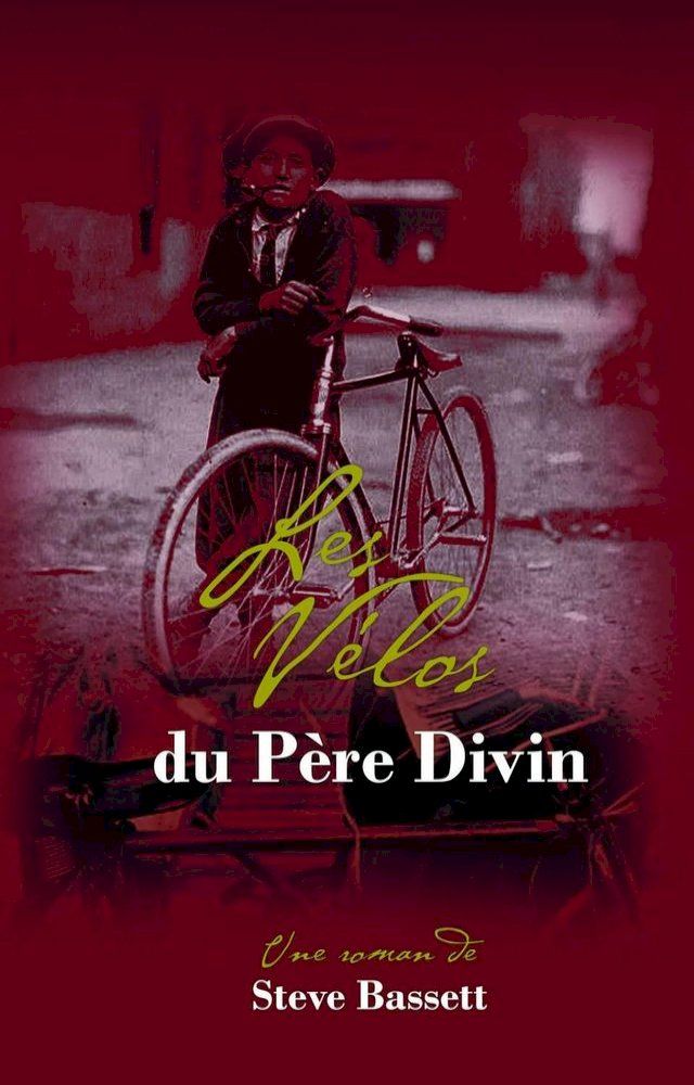  Les vélos du Père Divin(Kobo/電子書)