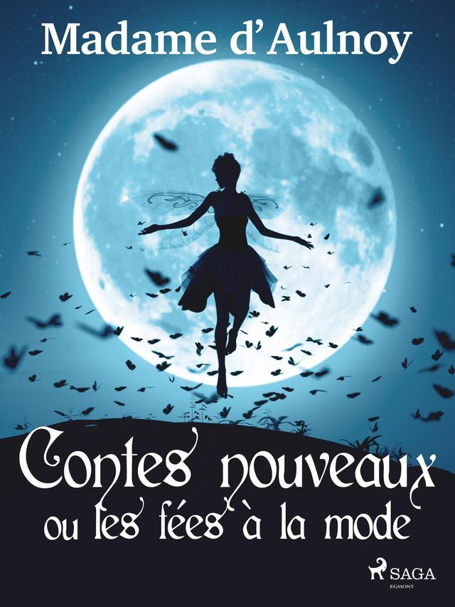  Contes nouveaux ou les fées à la mode (Tome 1)(Kobo/電子書)