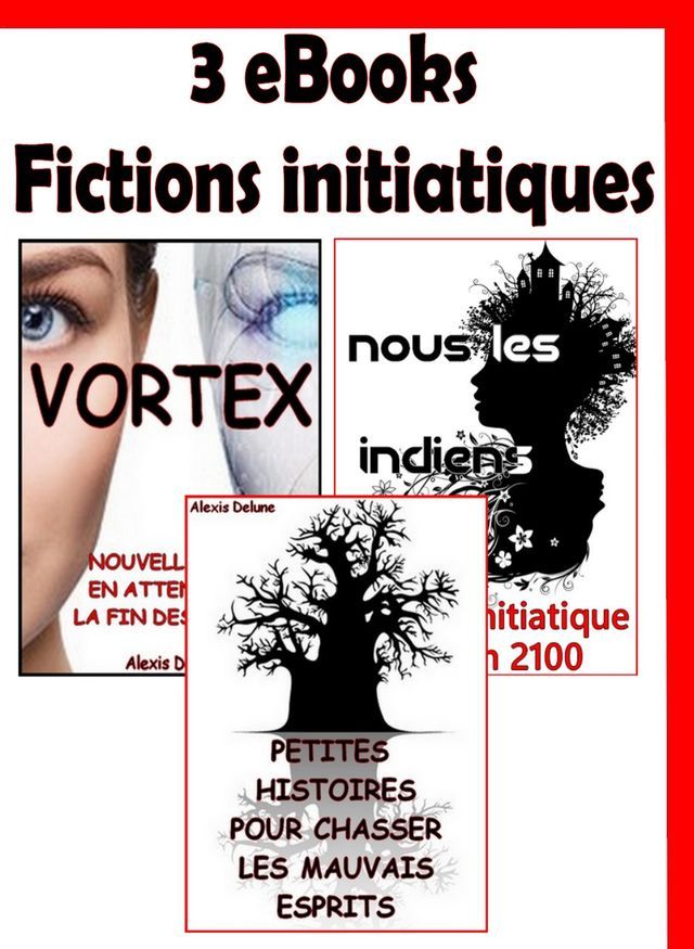  3 eBooks Fictions initiatiques(Kobo/電子書)