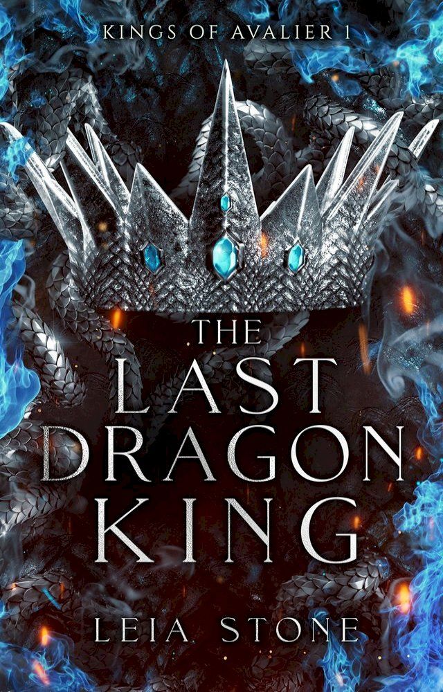  Kings of Avalier - Tome 1 : The Last Dragon King (&eacute;dition fran&ccedil;aise)(Kobo/電子書)