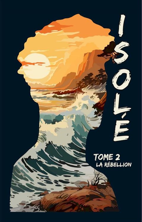 Isol&eacute;, Tome 2(Kobo/電子書)