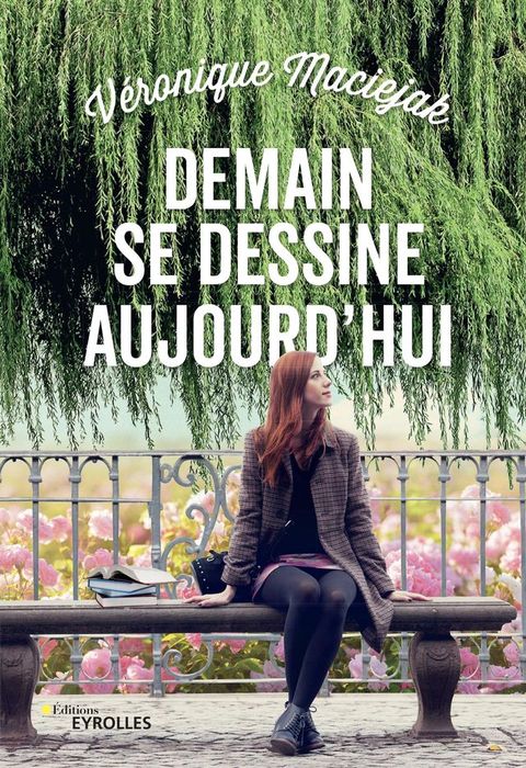 Demain se dessine aujourd'hui(Kobo/電子書)