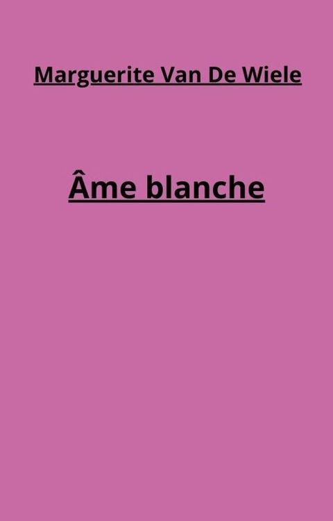 Âme blanche(Kobo/電子書)