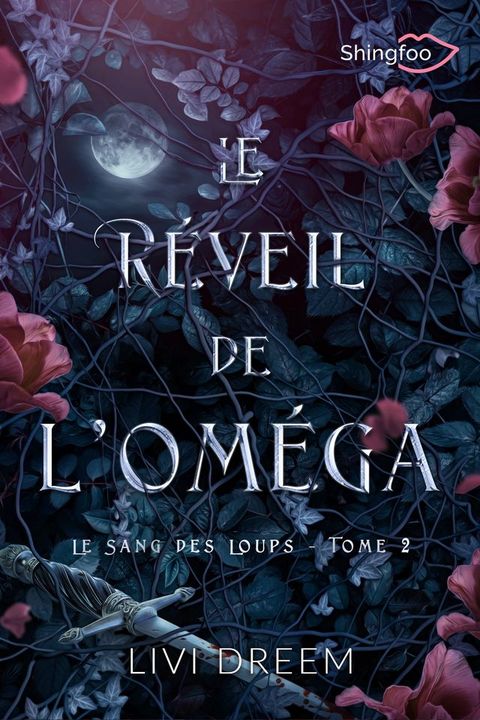 Le R&eacute;veil de l'Om&eacute;ga(Kobo/電子書)