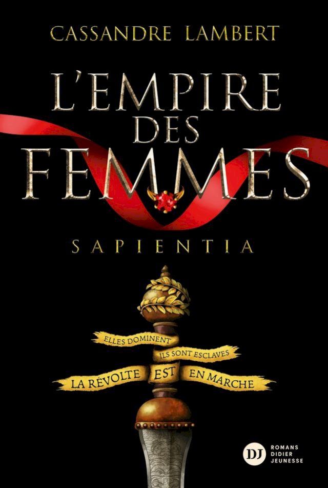  L'Empire des Femmes, tome 1 - Sapientia(Kobo/電子書)