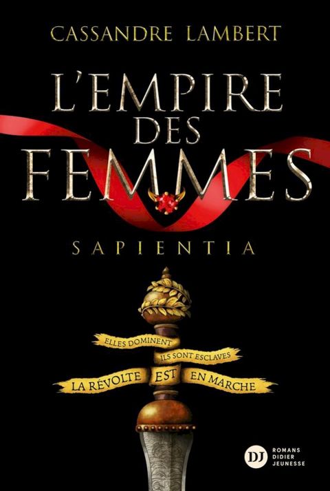 L'Empire des Femmes, tome 1 - Sapientia(Kobo/電子書)