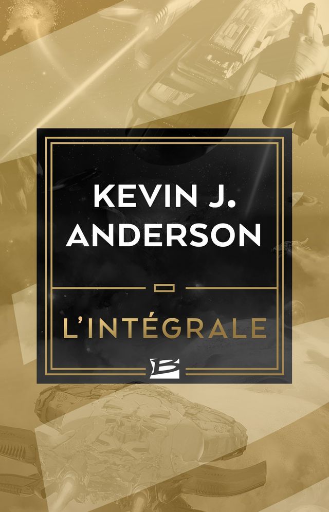  Kevin J. Anderson - L'Int&eacute;grale(Kobo/電子書)