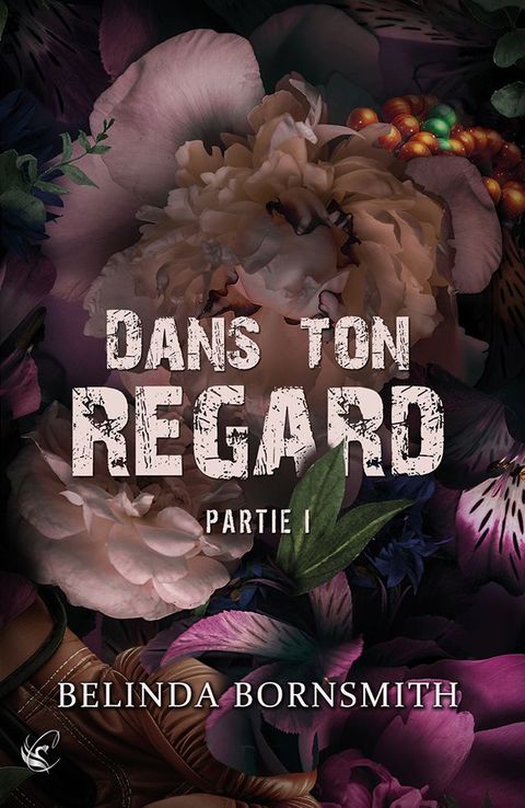 Dans ton regard - Partie I(Kobo/電子書)