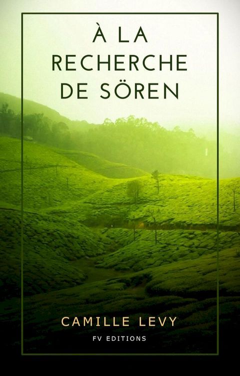 &Agrave; la recherche de S&ouml;ren (Nouvelle &Eacute;dition)(Kobo/電子書)