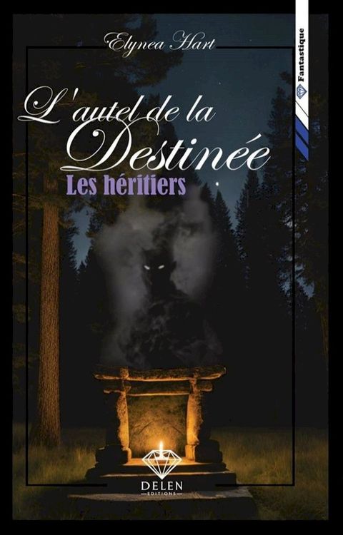 L'autel de la destinée(Kobo/電子書)