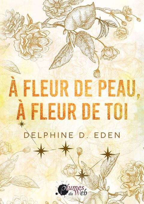À fleur de peau, à fleur de toi(Kobo/電子書)