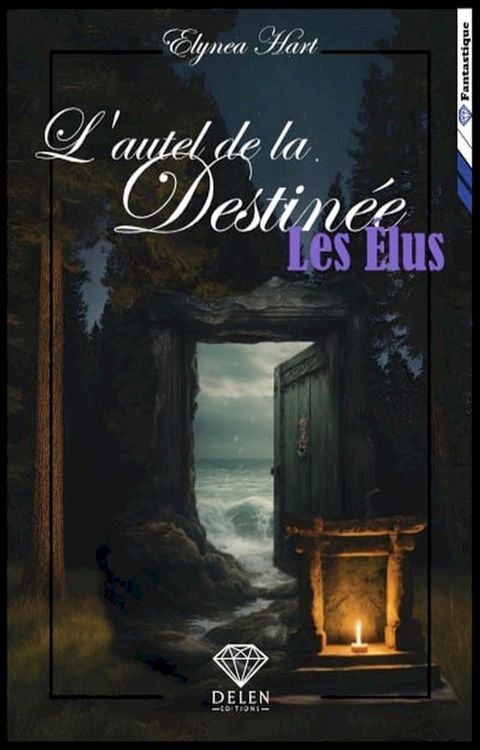 L'autel de la destinée(Kobo/電子書)