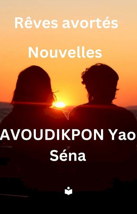 Rêves Avortés