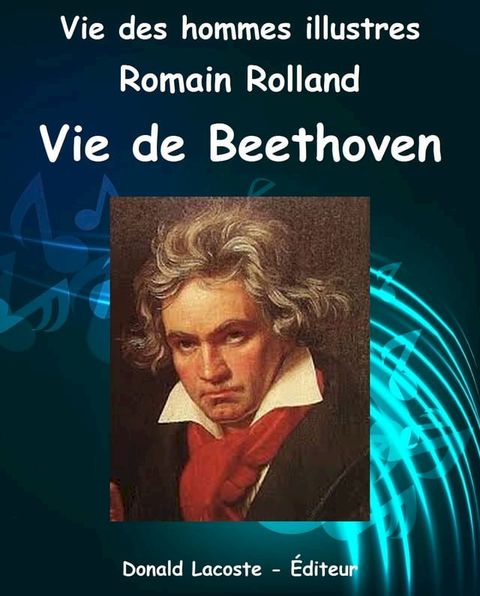 Vie de Beethoven(Kobo/電子書)