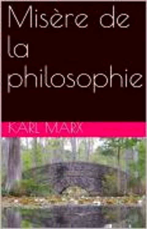 Mis&egrave;re de la philosophie(Kobo/電子書)