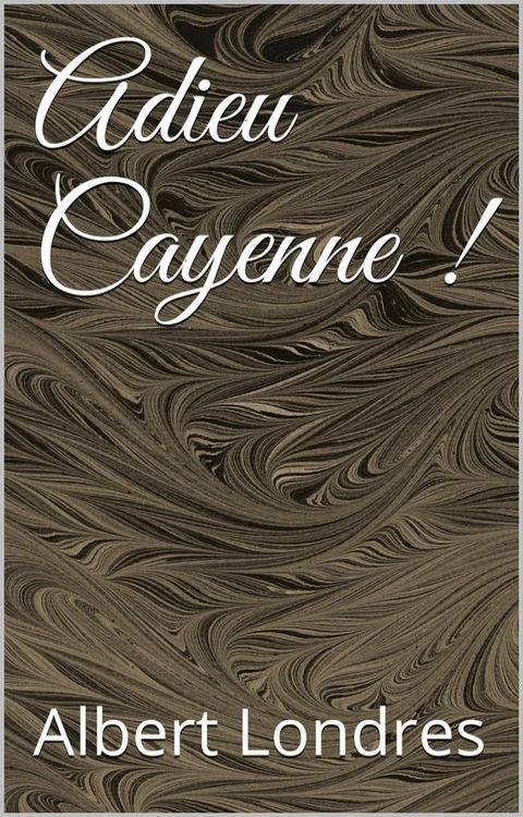 Adieu Cayenne !(Kobo/電子書)