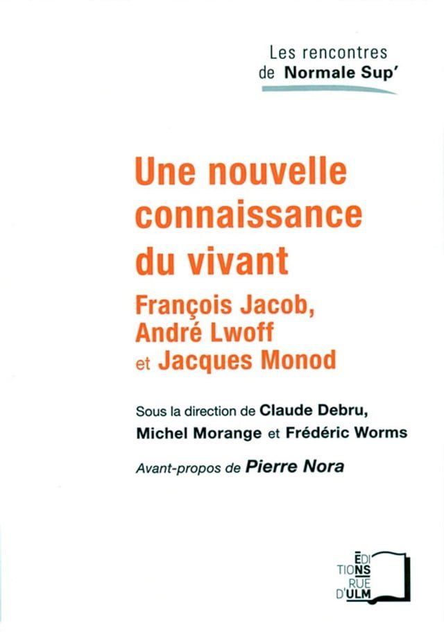  Une nouvelle connaissance du vivant - François Jacob, André Lwoff et Jacques Monod(Kobo/電子書)